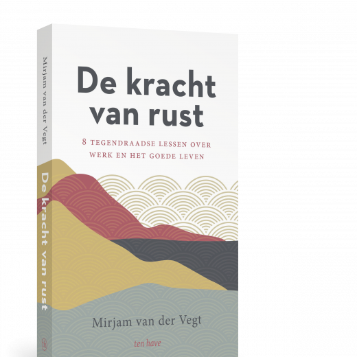 De kracht van rust