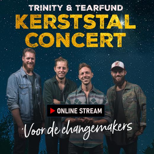Trinity & Tearfund Kerststal Concert - Voor de changemakers